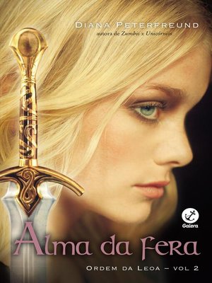 cover image of Alma da fera--Ordem da leoa--Volume 2